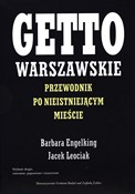 Getto wars... - Barbara Engelking, Jacek Leociak - Ksiegarnia w niemczech