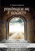 Pojednajci... - Zbigniew Ks. Sobolewski - buch auf polnisch 