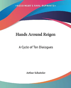 Bild von SCHNITZLER, A: HANDS AROUND REIGEN
