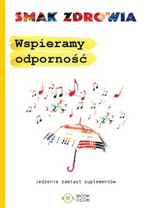 Obrazek Wspieramy odporność Jedzenie zamiast suplementów