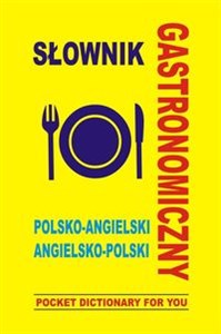 Obrazek Słownik gastronomiczny polsko angielski angielsko polski POCKET DICTIONARY FOR YOU