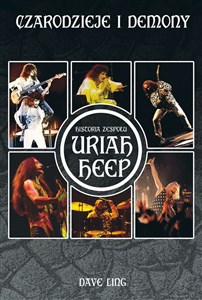 Bild von Czarodzieje i demony Historia zespołu Uriah Heep