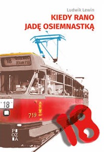 Obrazek Kiedy rano jadę osiemnastką