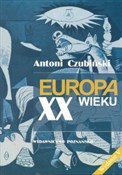 Europa XX ... - Antoni Czubiński -  Książka z wysyłką do Niemiec 