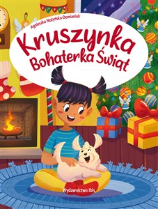 Obrazek Kruszynka. Bohaterka świąt