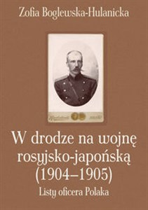 Bild von W drodze na wojnę rosyjsko-japońską (1904-1905) Listy oficera Polaka