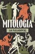 Polska książka : Mitologia ... - Jan Parandowski