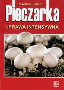 Obrazek Pieczarka uprawa intensywna