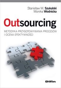 Obrazek Outsourcing Metodyka przygotowywania procesów i ocena efektywności