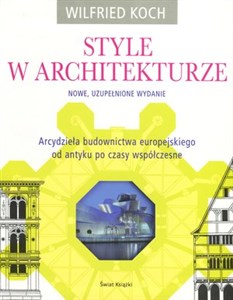 Bild von Style w architekturze Arcydzieła budownictwa europejskiego od antyku po czasy współczesne