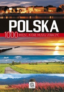 Obrazek Polska 1000 miejsc, które musisz zobaczyć
