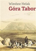 Góra Tabor... - Wiesław Halaka -  polnische Bücher