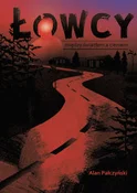 Polska książka : Łowcy Międ... - Alan Pałczyński