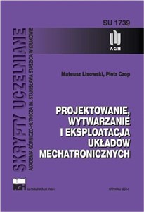 Obrazek Projektowanie, wytwarzanie i eksploatacja układów