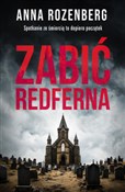 Zabić Redf... - Anna Rozenberg -  fremdsprachige bücher polnisch 