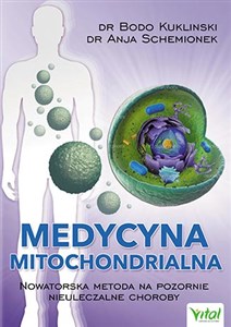 Bild von Medycyna mitochondrialna Nowatorska metoda na pozornie nieuleczalne choroby