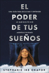 Bild von IKE OKAFOR, S: PODER DE TUS SUENOS: UNA GUÍA PARA ESCUCHAR Y