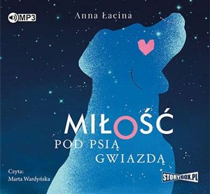 Bild von [Audiobook] Miłość pod Psią Gwiazdą