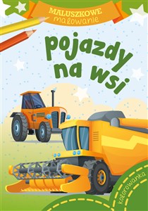 Obrazek Pojazdy na wsi. Maluszkowe malowanie