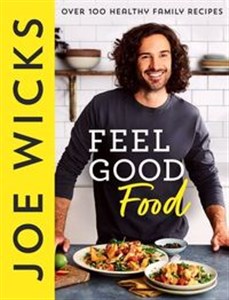 Bild von Feel Good Food Over 100 Healthy Family Recipes