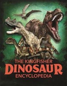 Bild von The Kingfisher Dinosaur Encyclopedia