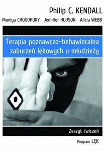Bild von Terapia poznawczo-behawioralna zaburzeń lękowych u młodzieży Zeszyt ćwiczeń. Program „Lęk”