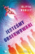 Polska książka : Jesteśmy o... - Olivia Worley