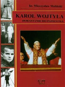 Bild von Karol Wojtyła Dorastanie do papiestwa