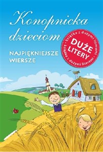 Bild von Konopnicka dzieciom Najpiękniejsze wiersze Duże litery