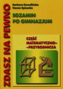 Obrazek Zdasz na pewno Egzamin po gimnazjum Część matematyczno-przyrodnicza