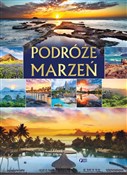 Pokaż szczegóły dla Podróże marzeń Polska książka : Podróże ma... - Opracowanie Zbiorowe