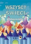 Wszyscy św... - Ks. Paweł Mąkosa -  Książka z wysyłką do Niemiec 