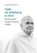 Nigdy nie ... - Ludwik Wiśniewski - buch auf polnisch 