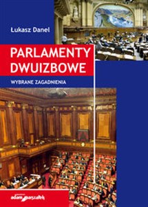 Bild von Parlamenty dwuizbowe Wybrane zagadnienia