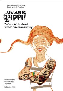 Obrazek Uwolnić Pippi! Twórczość dla dzieci wobec...