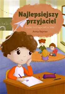 Obrazek Najlepsiejszy przyjaciel Bajki terapeutyczne