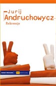 Rekreacje - Jurij Andruchowycz - buch auf polnisch 