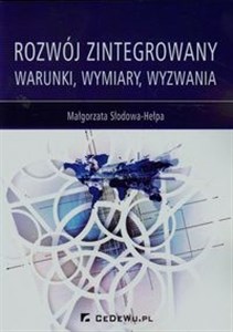 Obrazek Rozwój zintegrowany Warunki, wymiary, wyzwania