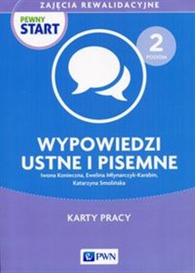 Obrazek Pewny start Zajęcia rewalidacyjne Poziom 2 Wypowiedzi ustne i pisemne Karty pracy