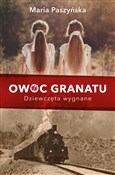 Owoc grana... - Maria Paszyńska - buch auf polnisch 