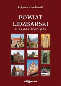 Obrazek Powiat Lidzbarski 1111 zadań i rozwiązań