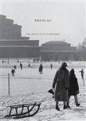 Breslau Ei... - Opracowanie Zbiorowe -  fremdsprachige bücher polnisch 