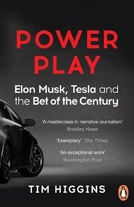 Obrazek Power Play Elon Musk, Tesla, and the Bet of the Century