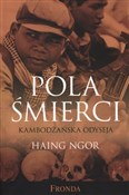 Pola śmier... - Haing Ngor -  Książka z wysyłką do Niemiec 
