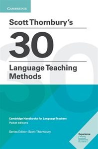 Obrazek Scott Thornbury's 30 Language Teaching Methods Cambridge Handbooks for Language Teachers