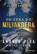 Polska książka : Od zera do... - Andres Pira, Joe Vitale, Jack Canfield