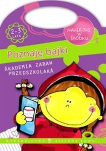 Obrazek Akademia Zabaw Przedszkolaka Poznaję bajki 2-3 lata