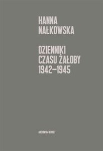 Obrazek Dzienniki czasu żałoby 1942-1945