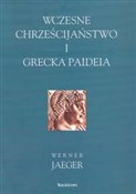 Wczesne ch... - Werner Jaeger -  Książka z wysyłką do Niemiec 