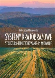 Bild von Systemy krajobrazowe Struktura-funkcjonowanie-planowanie